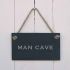 Man Cave Slate Hanging Sign - '' MAN CAVE  '' message laser engraved.