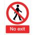 No Exit Sign