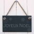 Slate Hanging Sign - Joyeux Noel