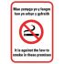 Welsh Against the Law Smoking Sign